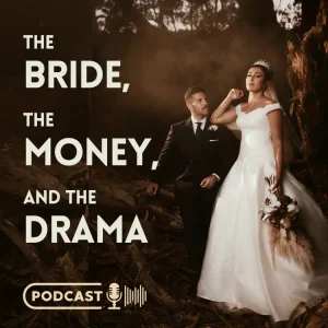 The Bride, the money and the drama The Bride, the money and the drama